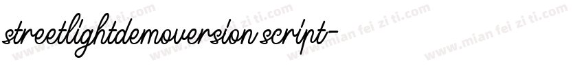 streetlightdemoversion script字体转换